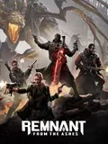 Remnant: From The Ashes