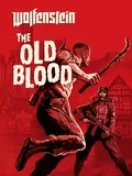 Wolfenstein The Old Blood