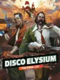 Disco Elysium - The Final Cut