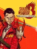Shadow Warrior 3: Definitive Edition
