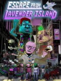 Escape From Lavender Island