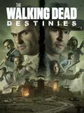 The Walking Dead: Destinies
