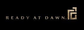 Ready at Dawn