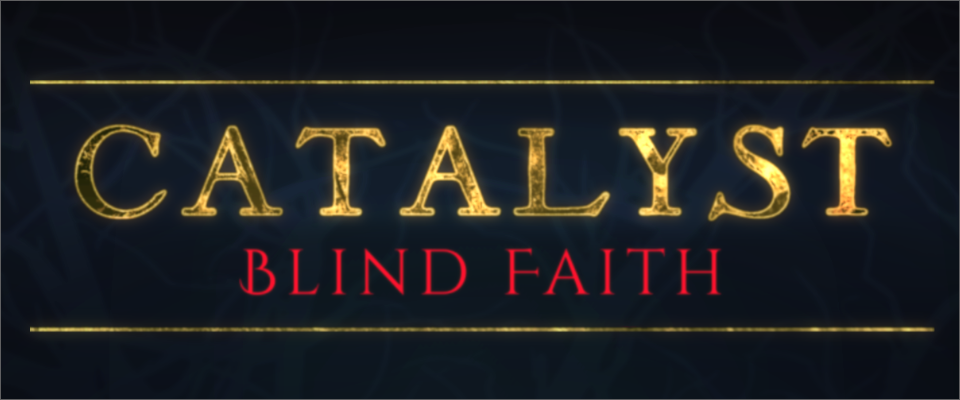 Game cover: Catalyst: Blind Faith