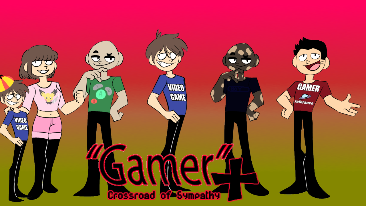 Game cover: "Gamer"+ Crossroad of Sympathy