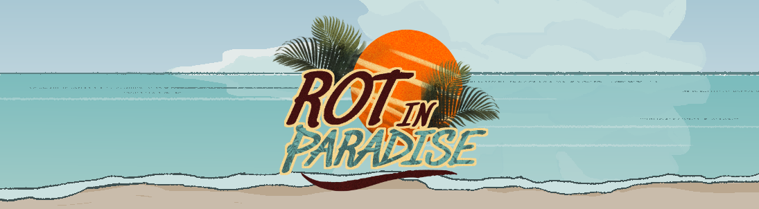 Game cover: Rot in Paradise