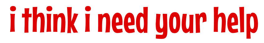 Game cover: I Think I Need Your Help