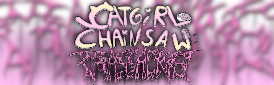Game cover: Catgirl Chainsaw Massacre