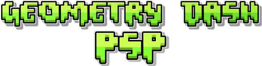 Game cover: Geometry Dash PSP