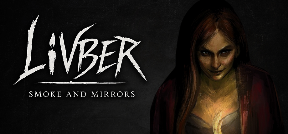 Game cover: Livber: Smoke and Mirrors