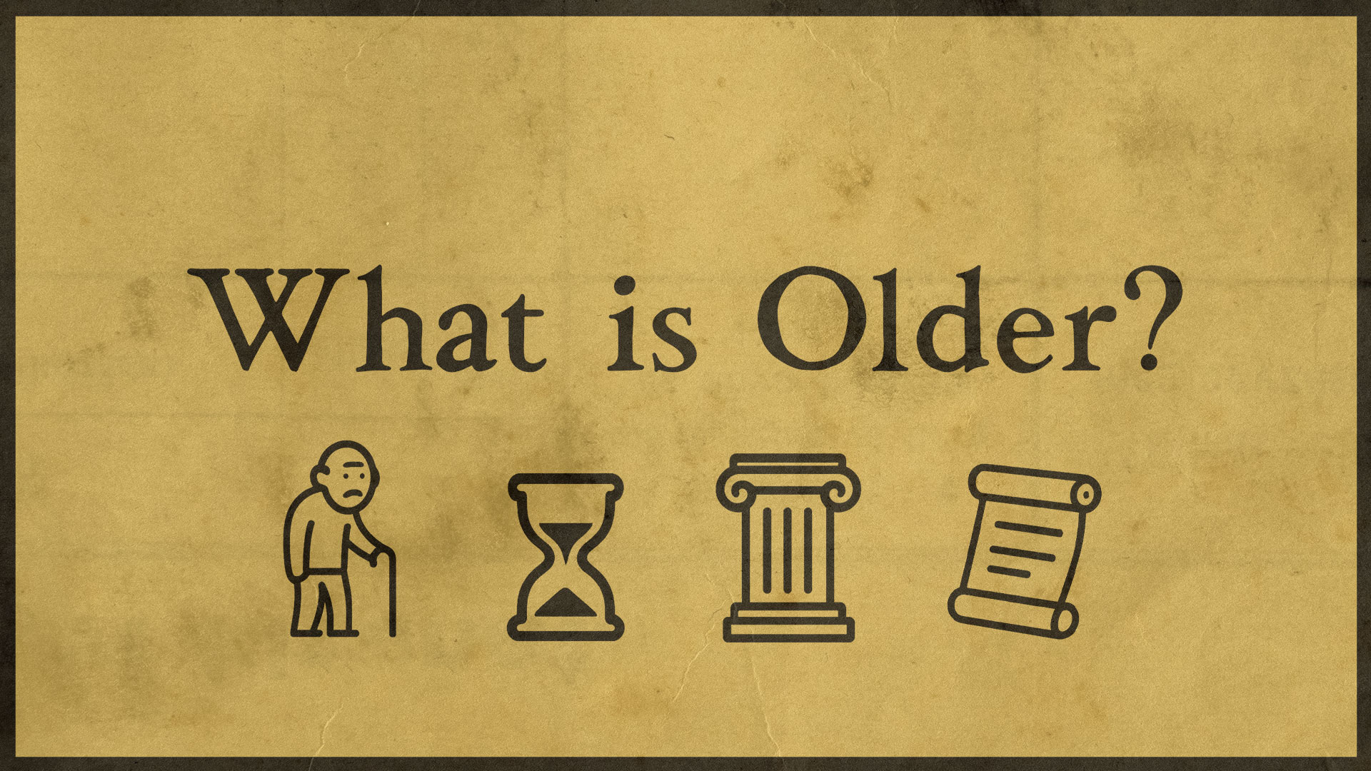 Game cover: What is Older?