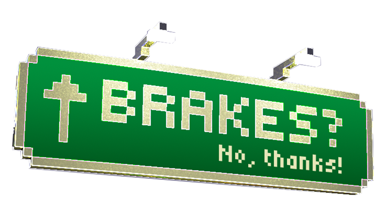 Game cover: Brakes? No, Thanks!