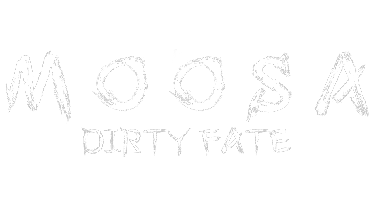 Game cover: Moosa: Dirty Fate