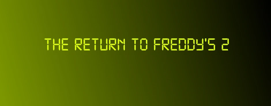Game cover: The Return To Freddy's 2