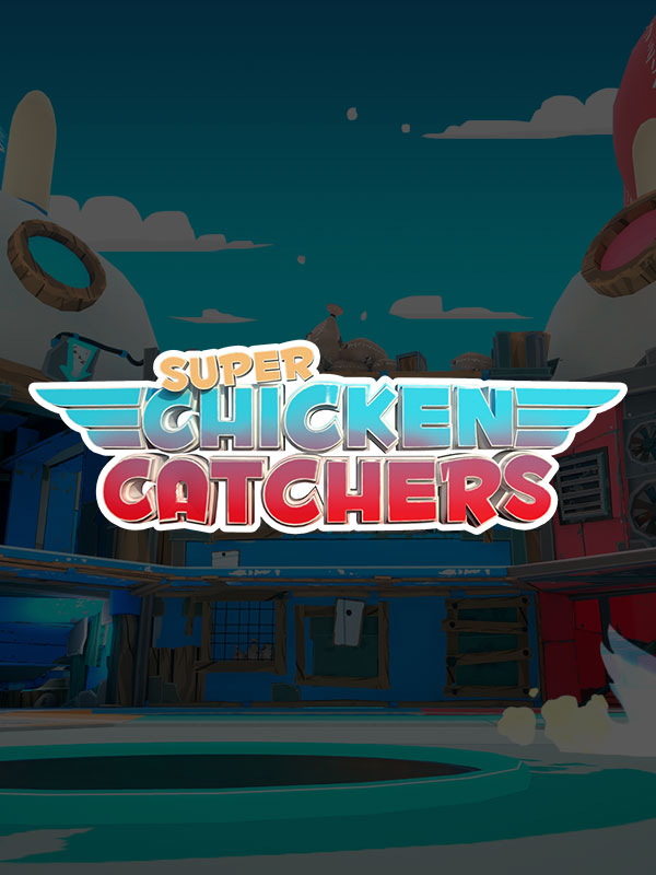 Super Chicken Catchers