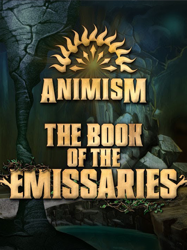 Game cover: Animism: The Book of the Emissaries