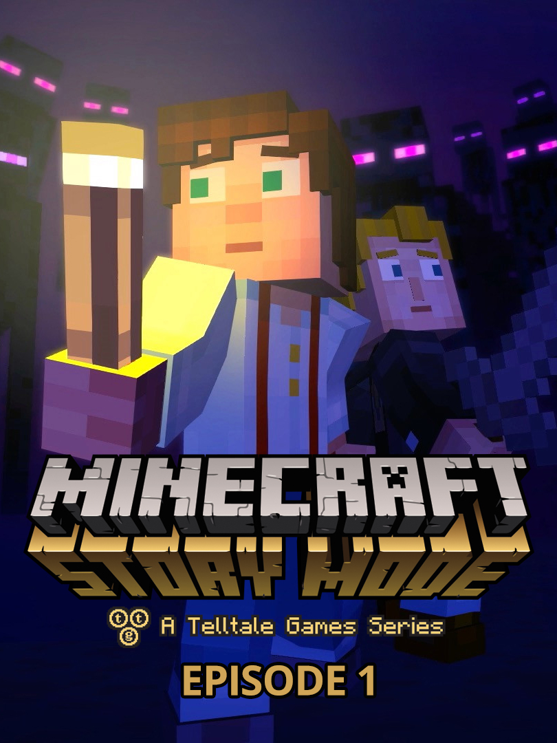 Minecraft: Story Mode - A Telltale Games Series (2015)