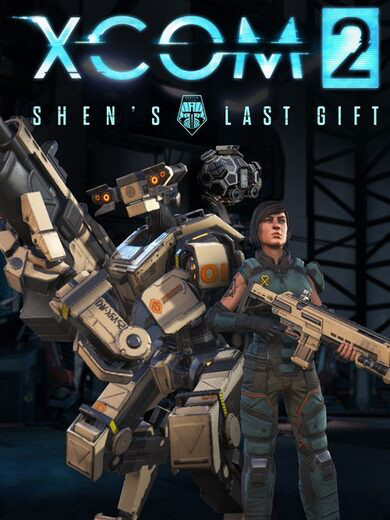 XCOM 2: Shen's Last Gift XCOM 2: Shen's Last Gift