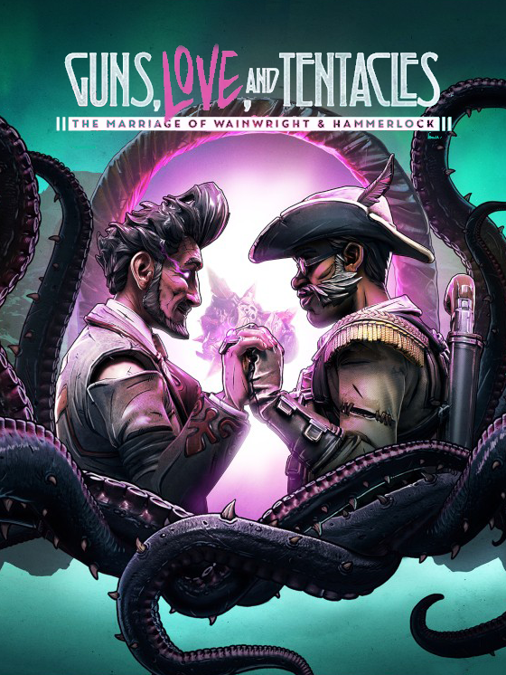 Borderlands 3: Guns, Love and Tentacles - The Marriage of Wainwright & Hammerlock Borderlands 3: Guns, Love and Tentacles - The Marriage of Wainwright & Hammerlock
