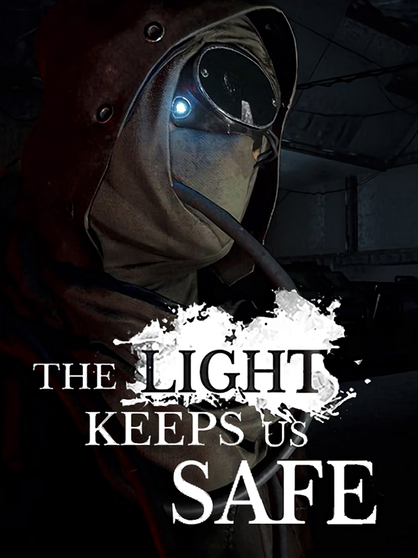 The Light Keeps Us Safe