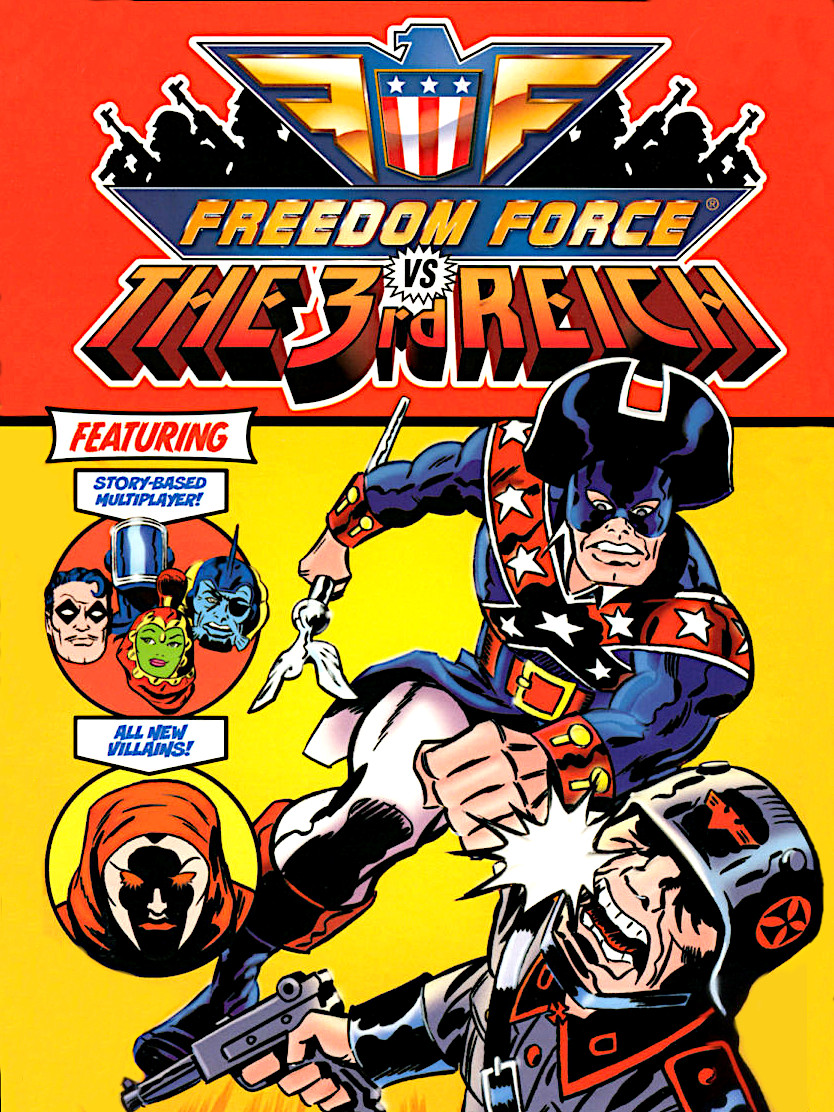 Freedom Force vs. The 3rd Reich