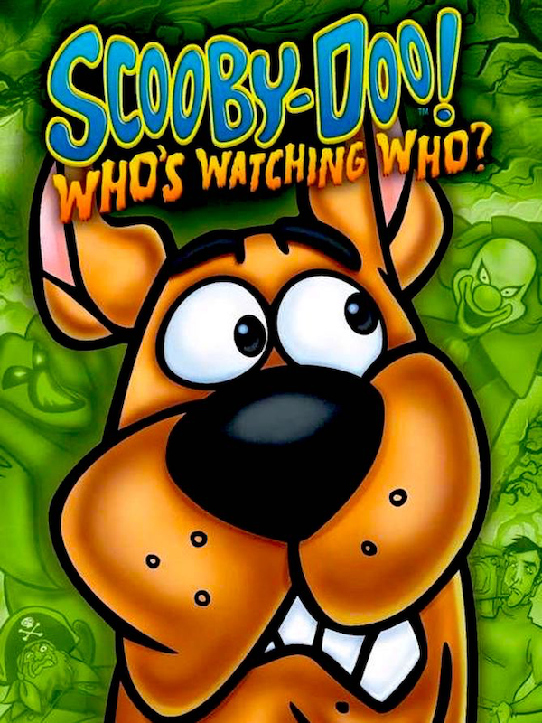 Game cover: Scooby-Doo! Who's Watching Who?