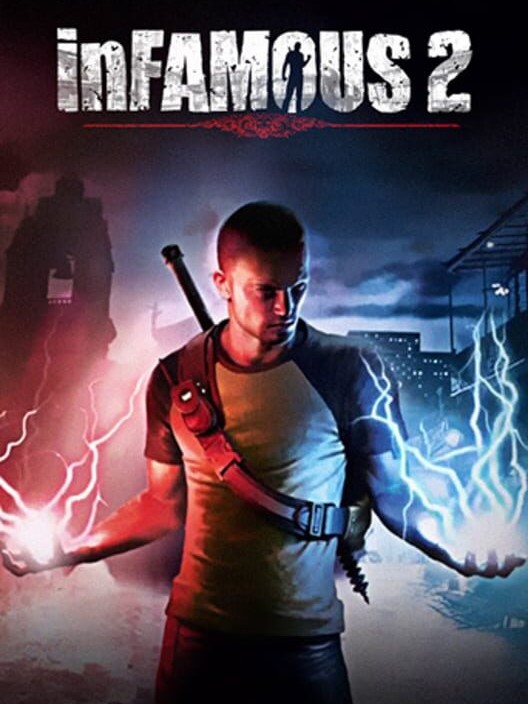 inFAMOUS 2