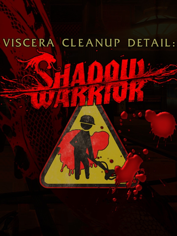 Game cover: Viscera Cleanup Detail: Shadow Warrior