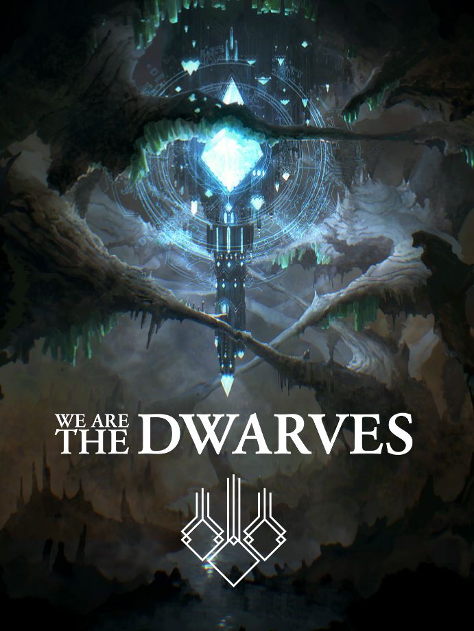 We Are the Dwarves