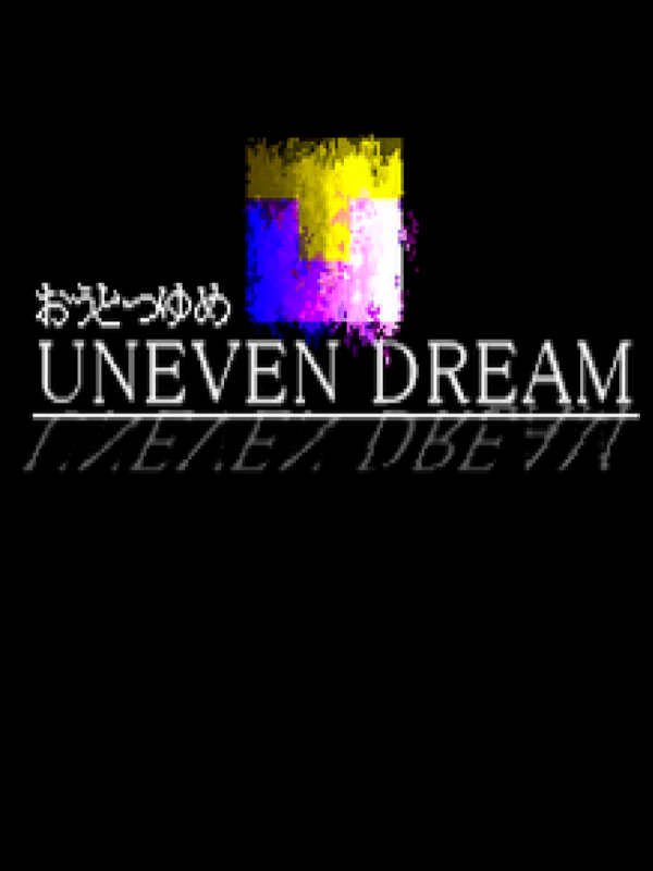 Game cover: Uneven Dream