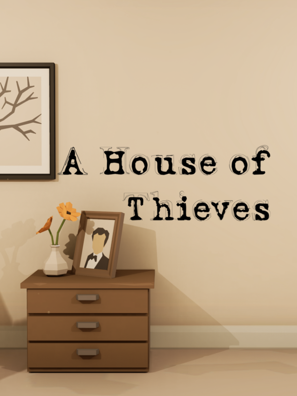 A House of Thieves