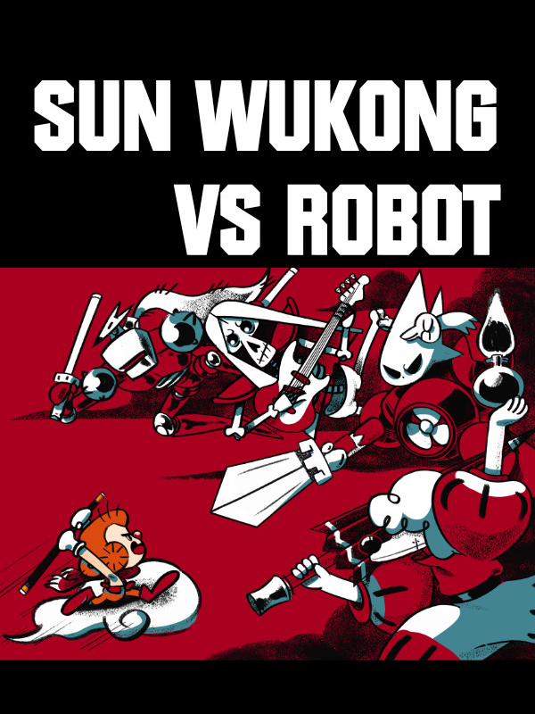 Sun Wukong VS Robot