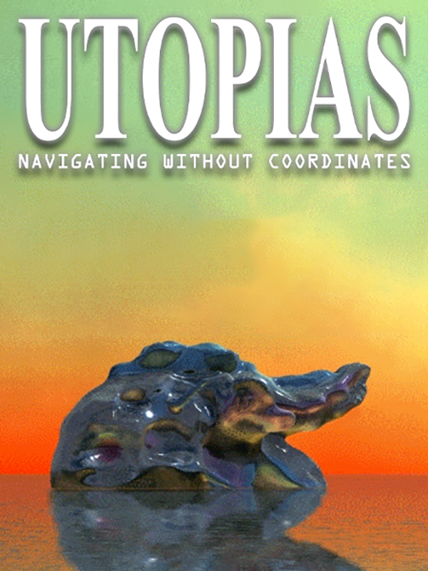 Game cover: Utopias: Navigating Without Coordinates