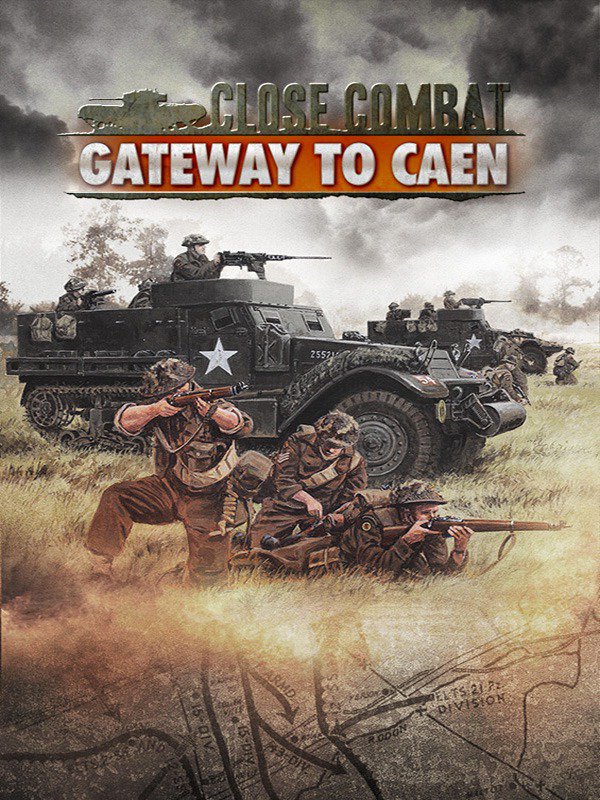 Close Combat: Gateway to Caen