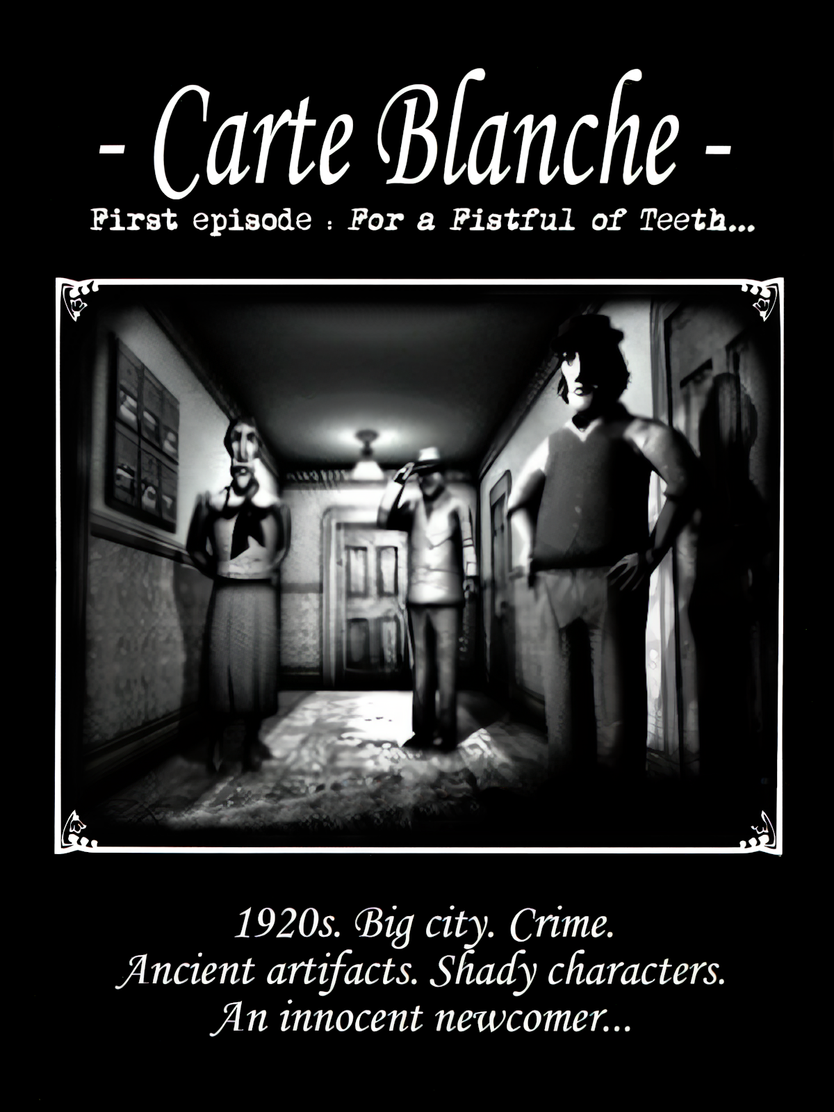 Game cover: Carte Blanche: First Episode - For a Fistful of Teeth