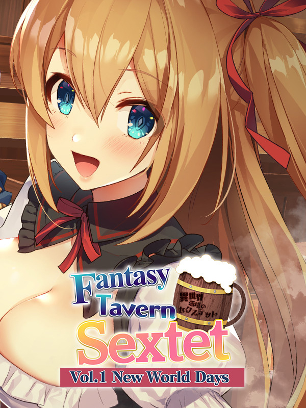 Fantasy Tavern Sextet: Vol.1 New World Days