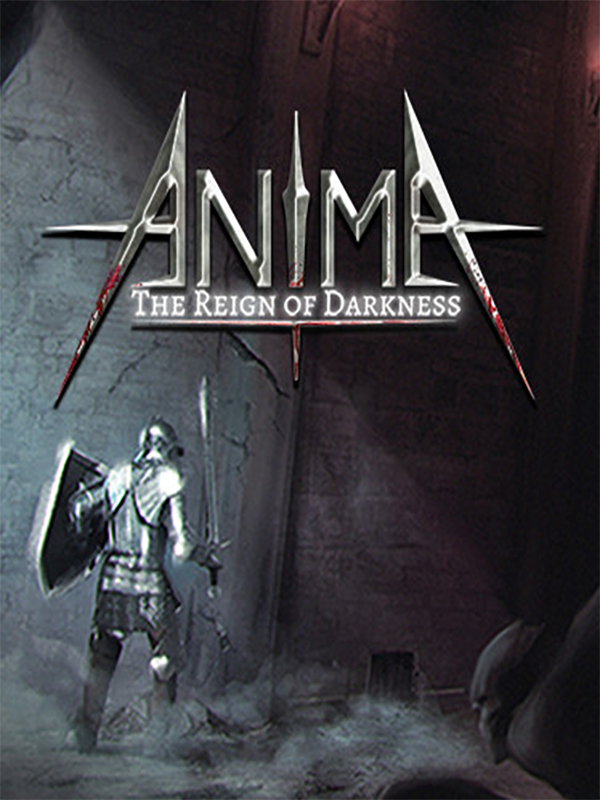 Anima: The Reign of Darkness