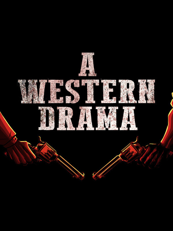 A Western Drama