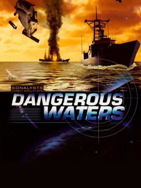 Dangerous Waters