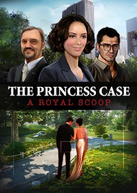 Game cover: The Princess Case: A Royal Scoop