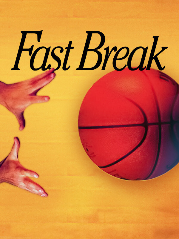 Fast Break