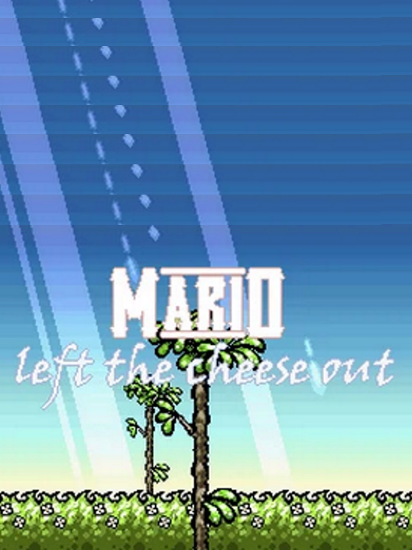 Game cover: Mario Left the Cheese Out