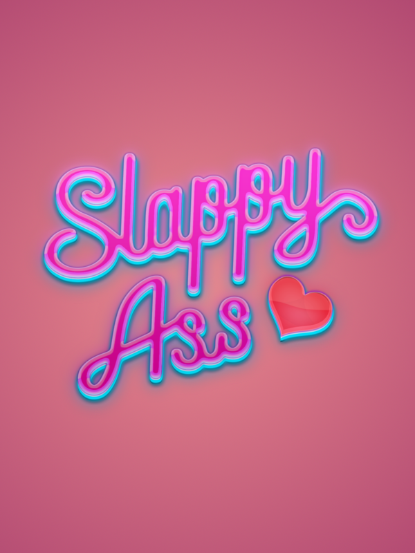 Slappy Ass