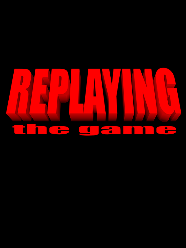 Game cover: Replaying: The Game