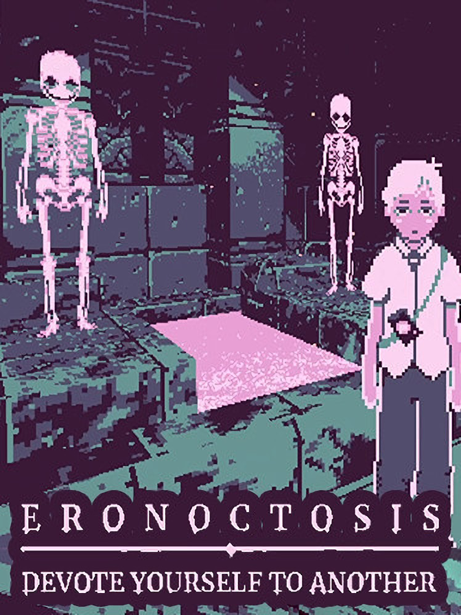 Eronoctosis: Devote Yourself to Another