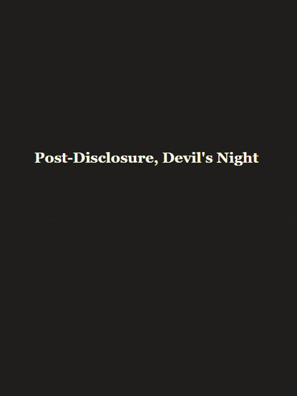 Game cover: Post-Disclosure, Devil's Night