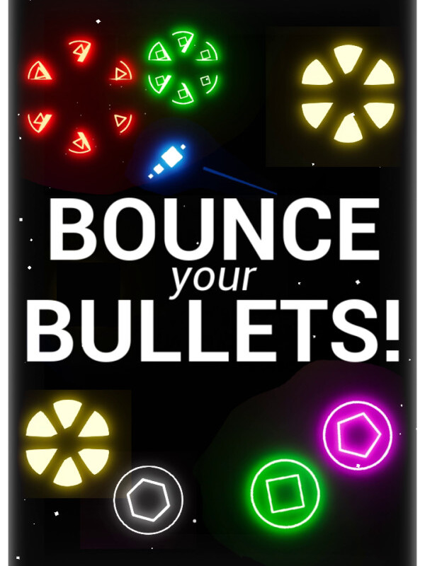 Bounce your Bullets!