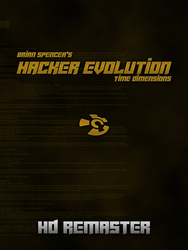 Hacker Evolution - 2019 HD remaster