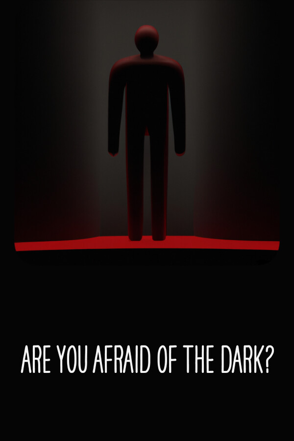 i's afraid of the dark
