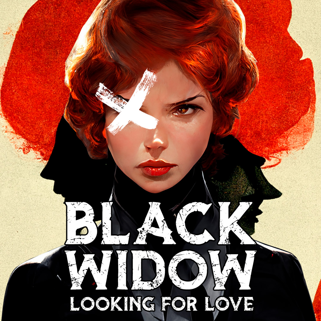 Black Widow: Looking for Love